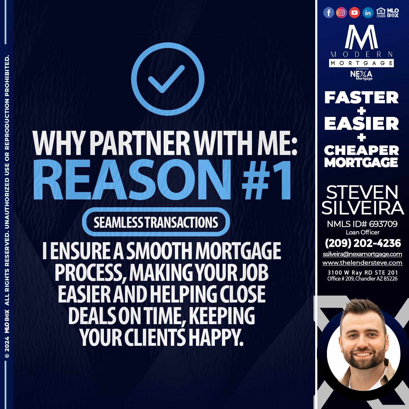 REASON 1 - Steve Silveira -Loan Officer