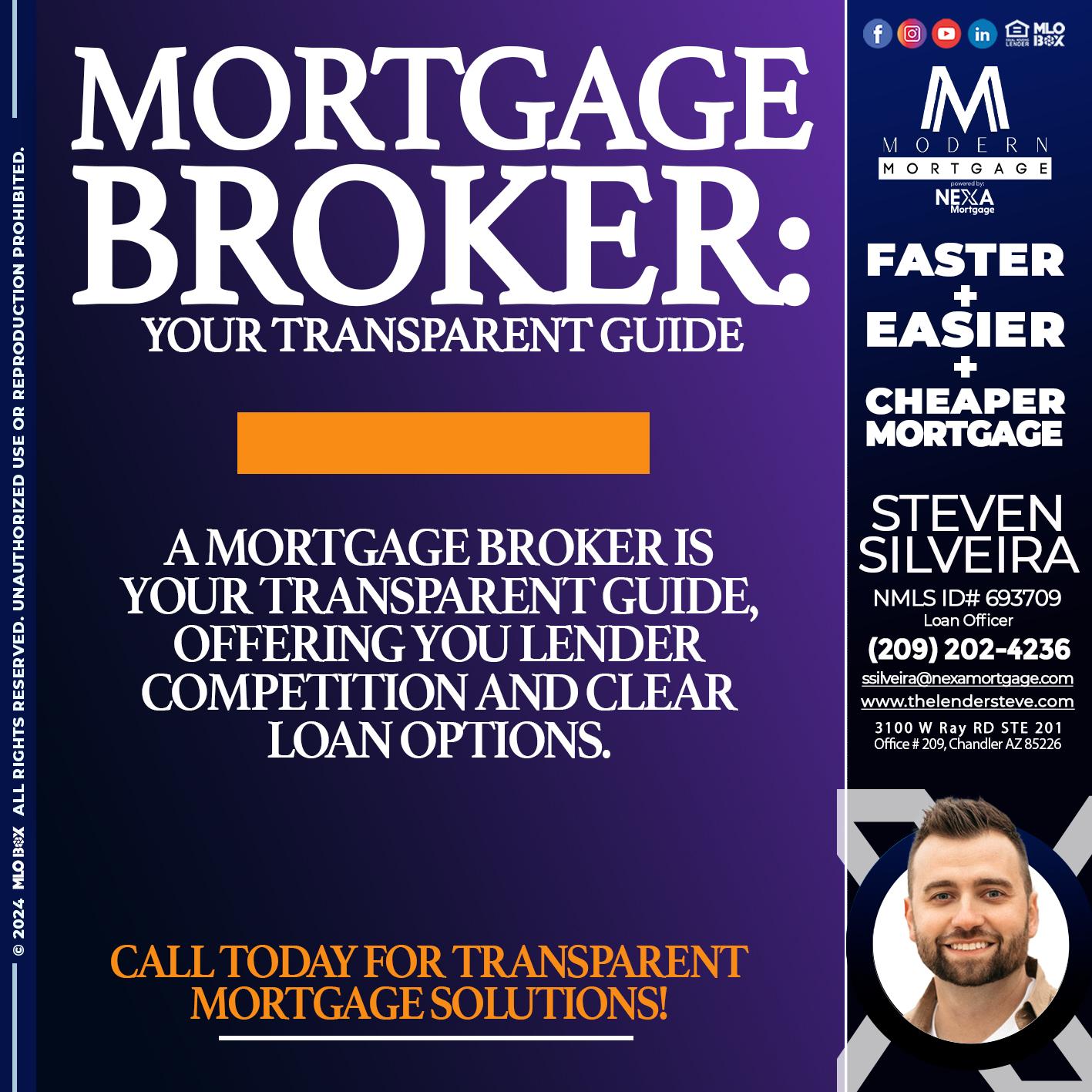 MORTGAGE BROKER GUIDE - Steve Silveira -Loan Officer