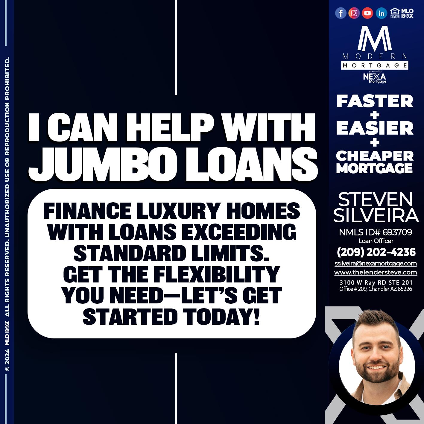 JUMBO LOANS - Steve Silveira -Loan Officer
