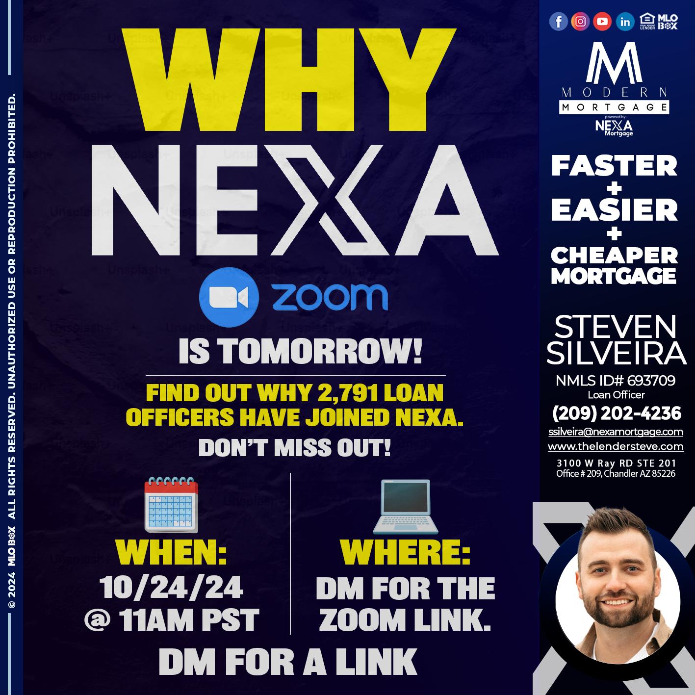 WHY NEXA - Steve Silveira -Loan Officer