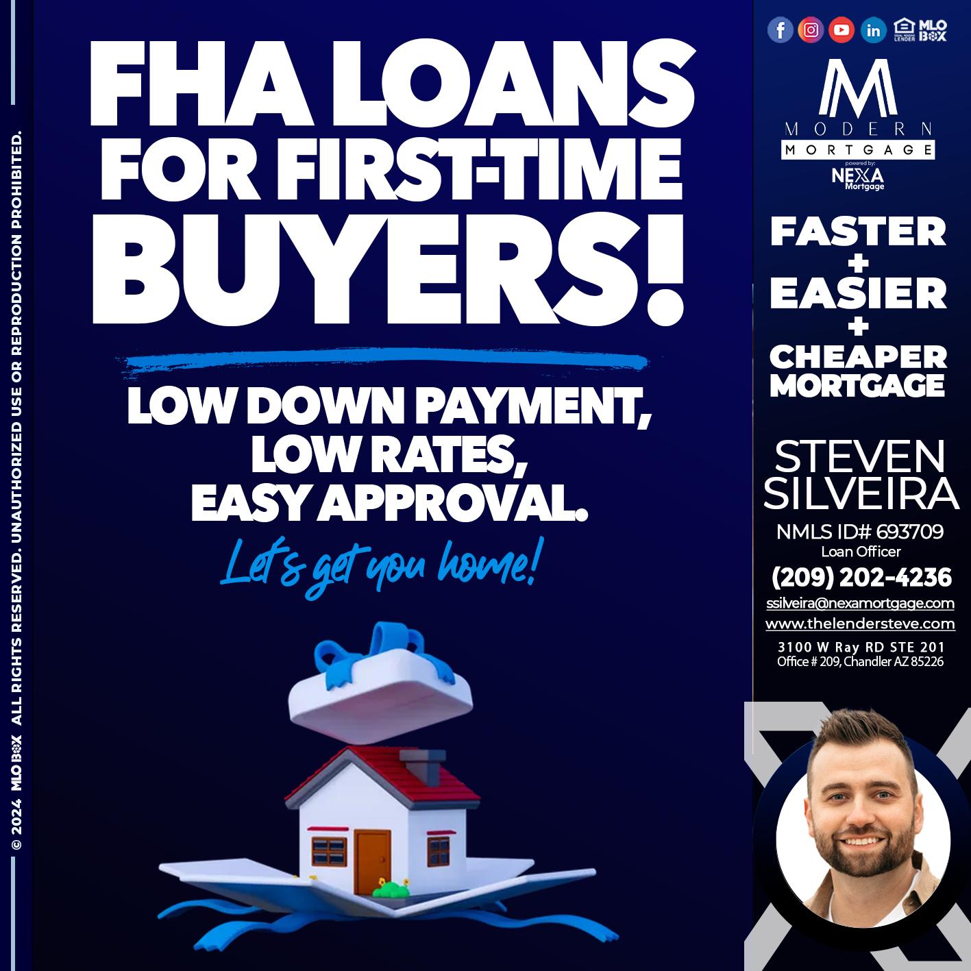 FHA LOANS - Steve Silveira -Loan Officer