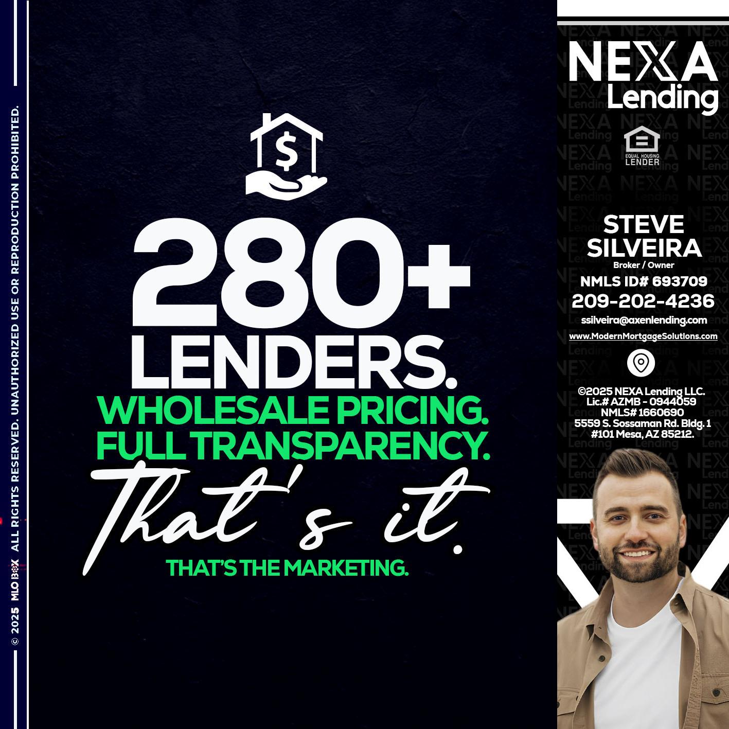 280+ LENDERS - Steve Silveira -Loan Officer