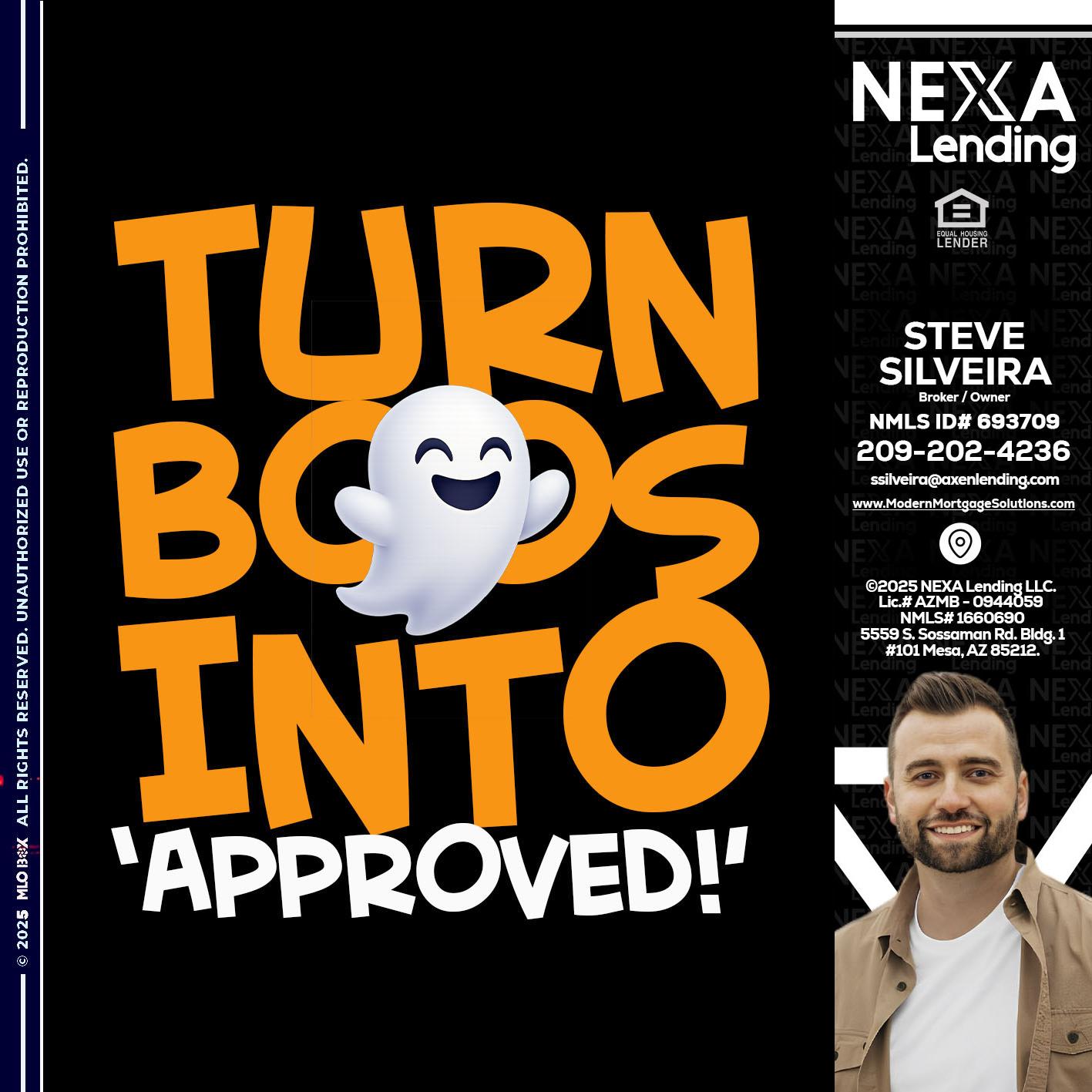 turn boos into - Steve Silveira -Loan Officer