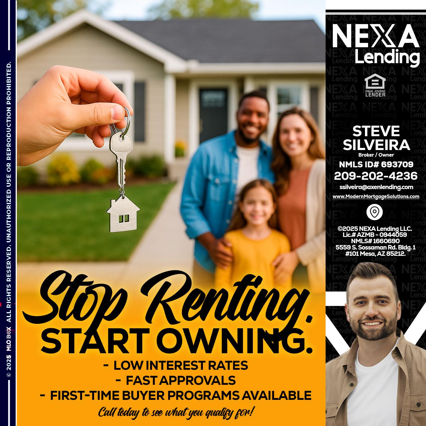 STOP RENTING - Steve Silveira -Loan Officer