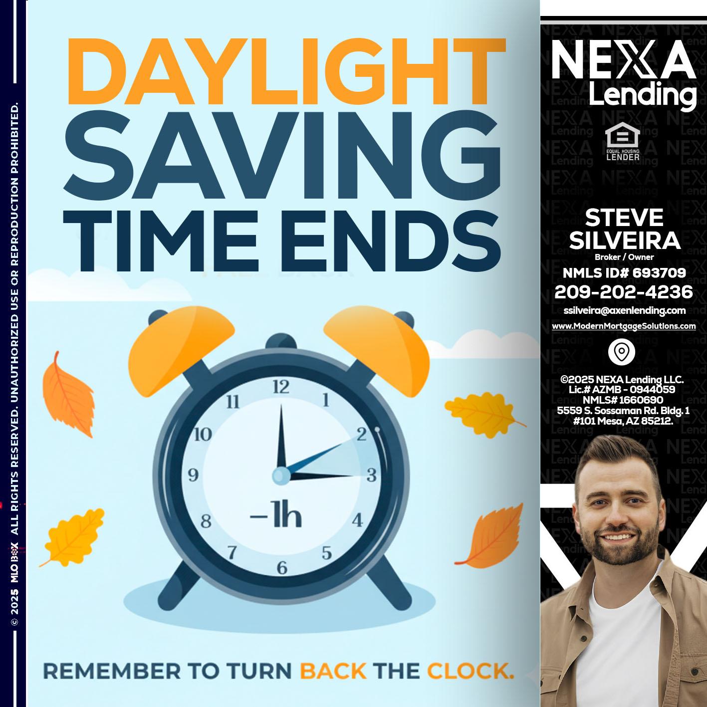 daylight saving - Steve Silveira -Loan Officer