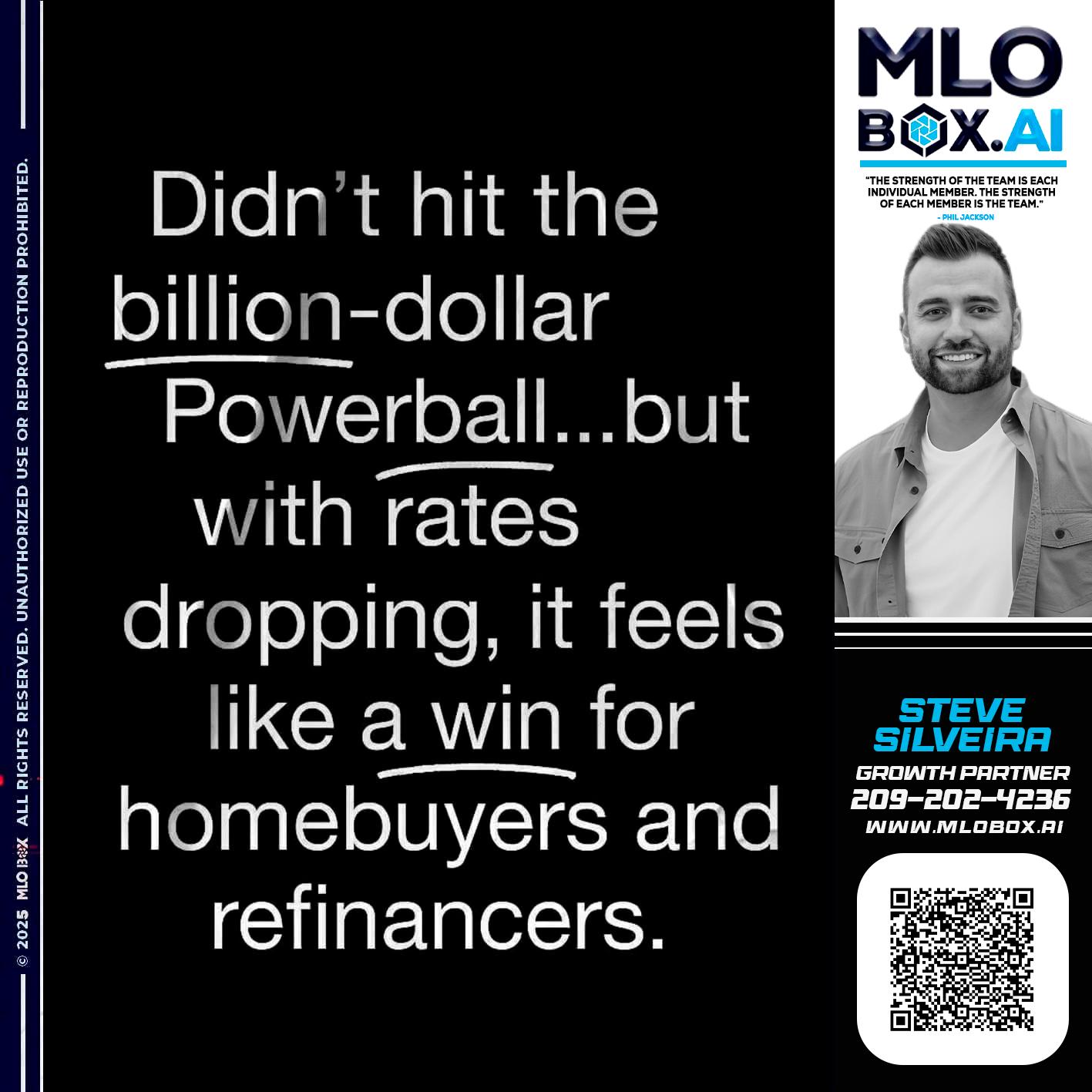 DIDNT HIT - Steve Silveira -Loan Officer