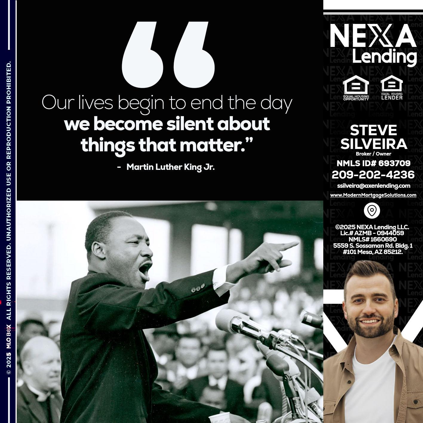 our lives MLK DAY - Steve Silveira -Loan Officer