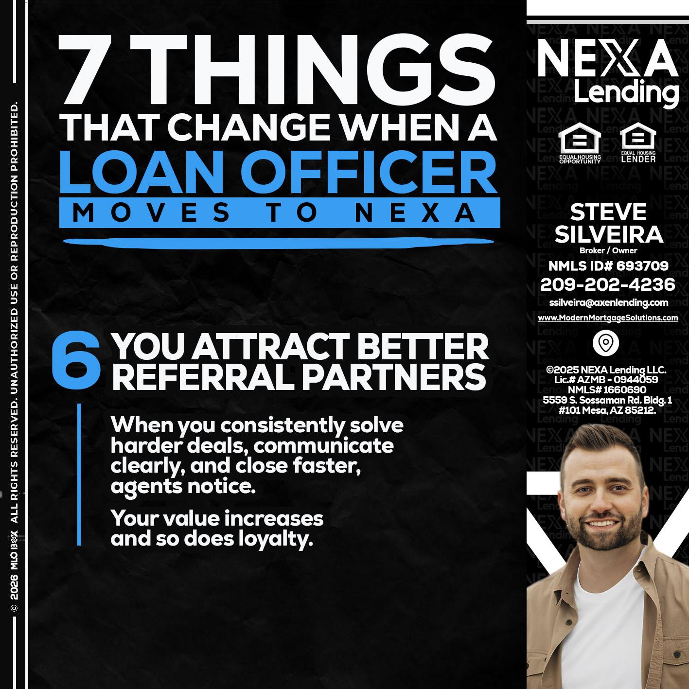 7 THINGS (6) - Steve Silveira -Loan Officer