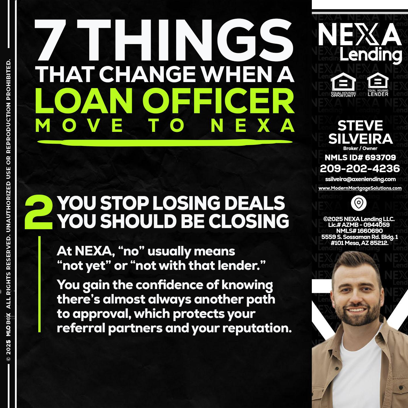7 THINGS (2) - Steve Silveira -Loan Officer
