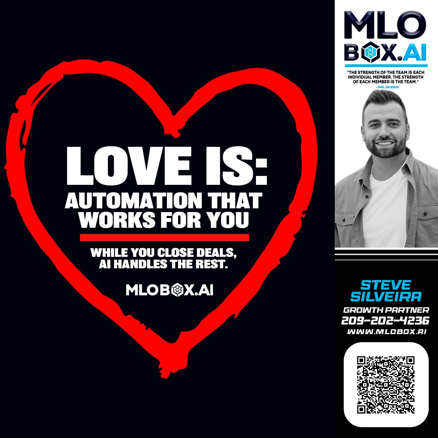 love is - Steve Silveira -Loan Officer