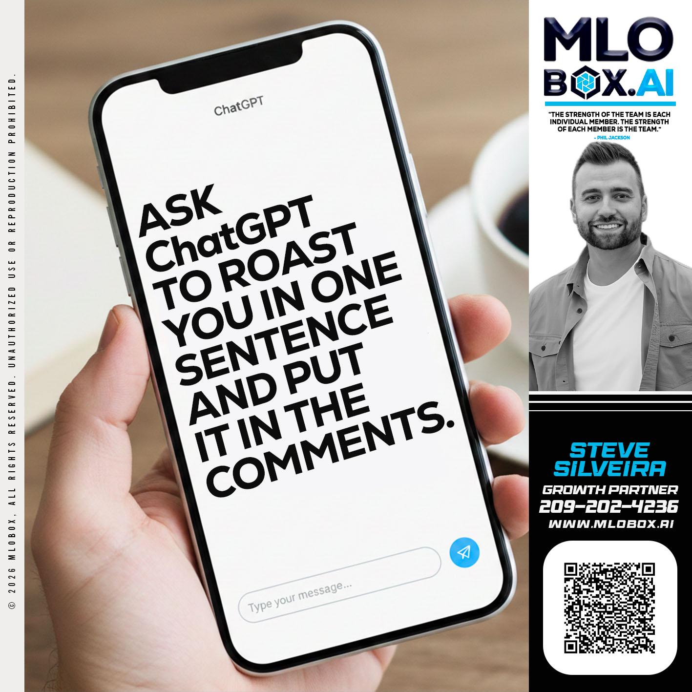 ASK CHAT GPT - Steve Silveira -Loan Officer