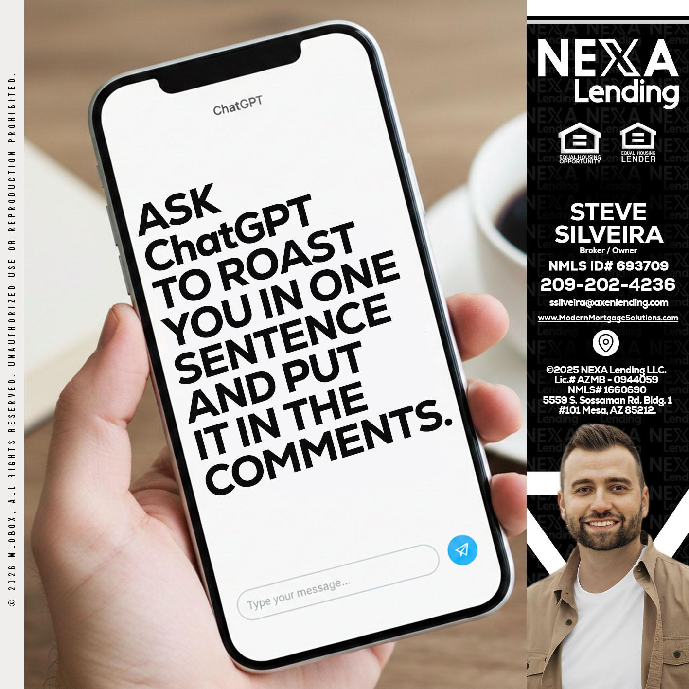 ask chatgpt - Steve Silveira -Loan Officer