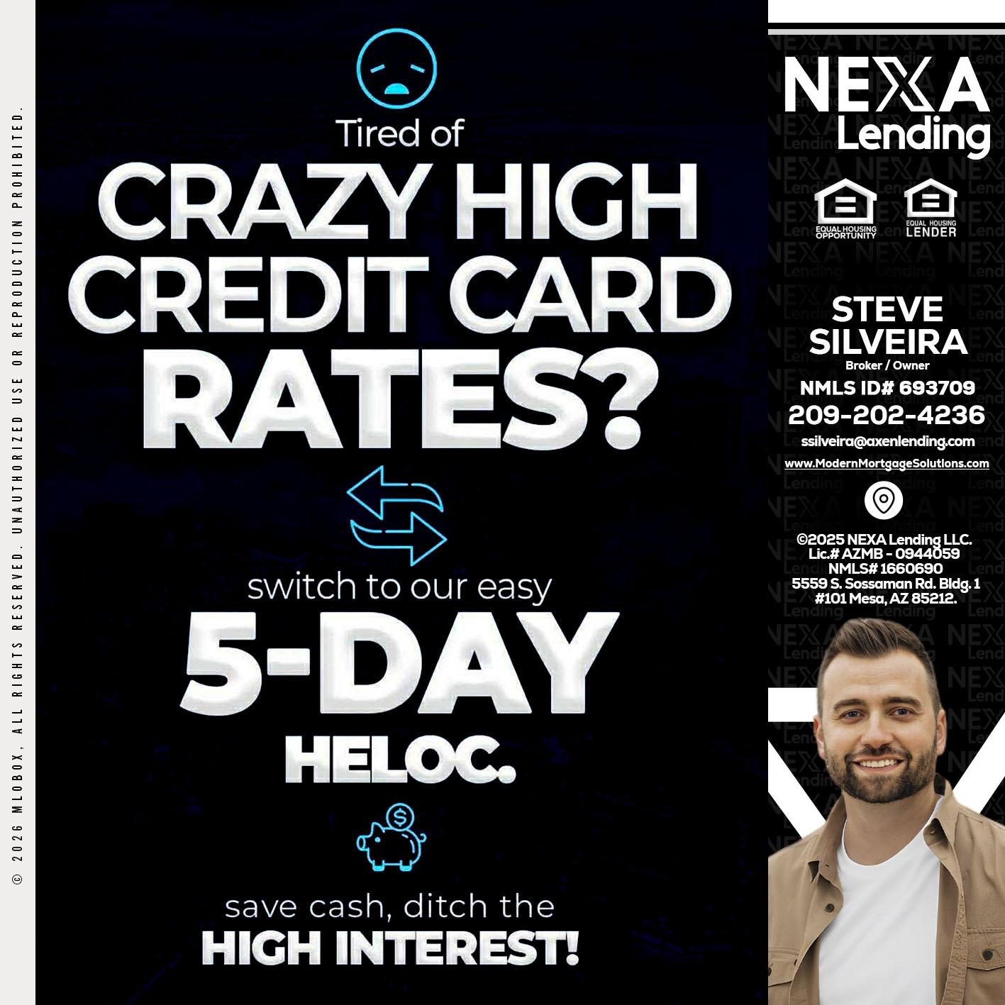 CRAZY HIGH - Steve Silveira -Loan Officer