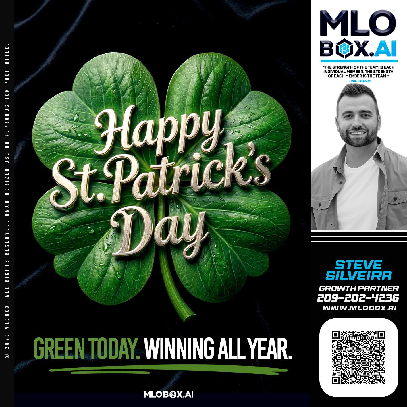 happy st Patricks day - Steve Silveira -Loan Officer