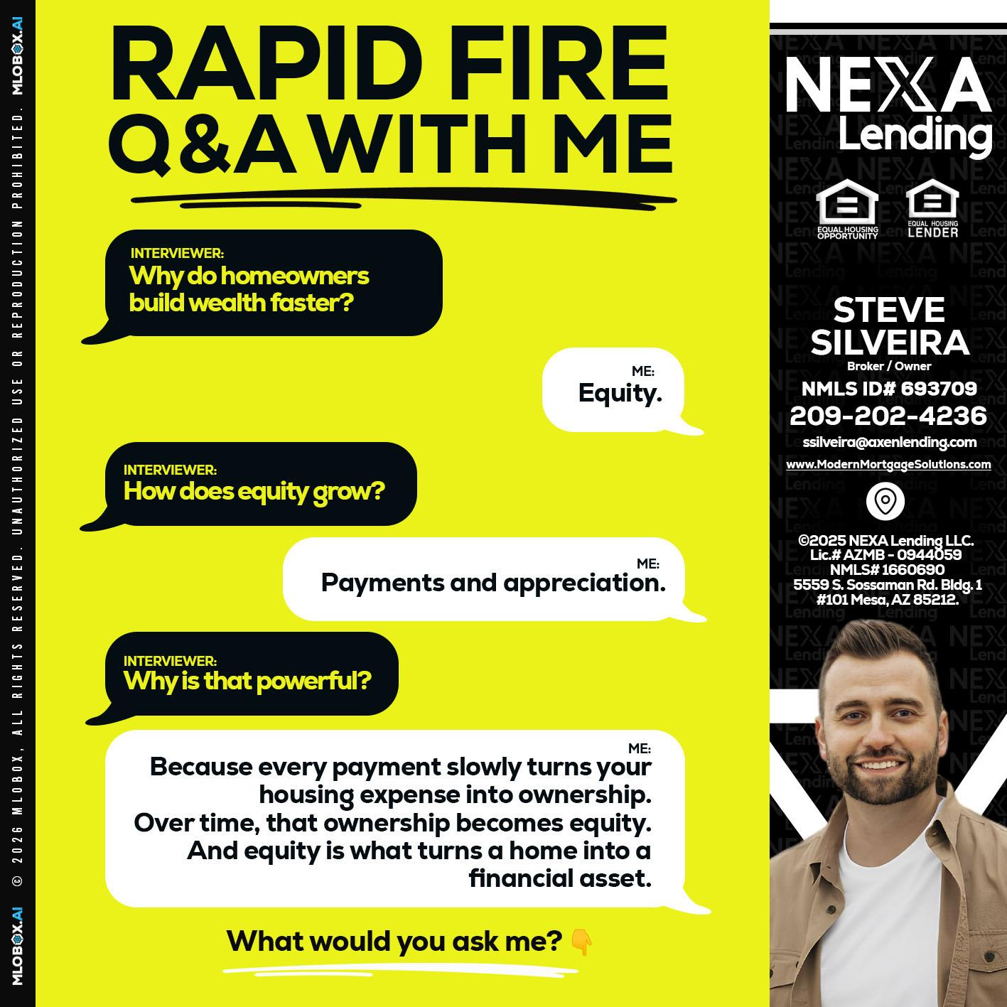 RAPID FIRE Q&A - Steve Silveira -Loan Officer