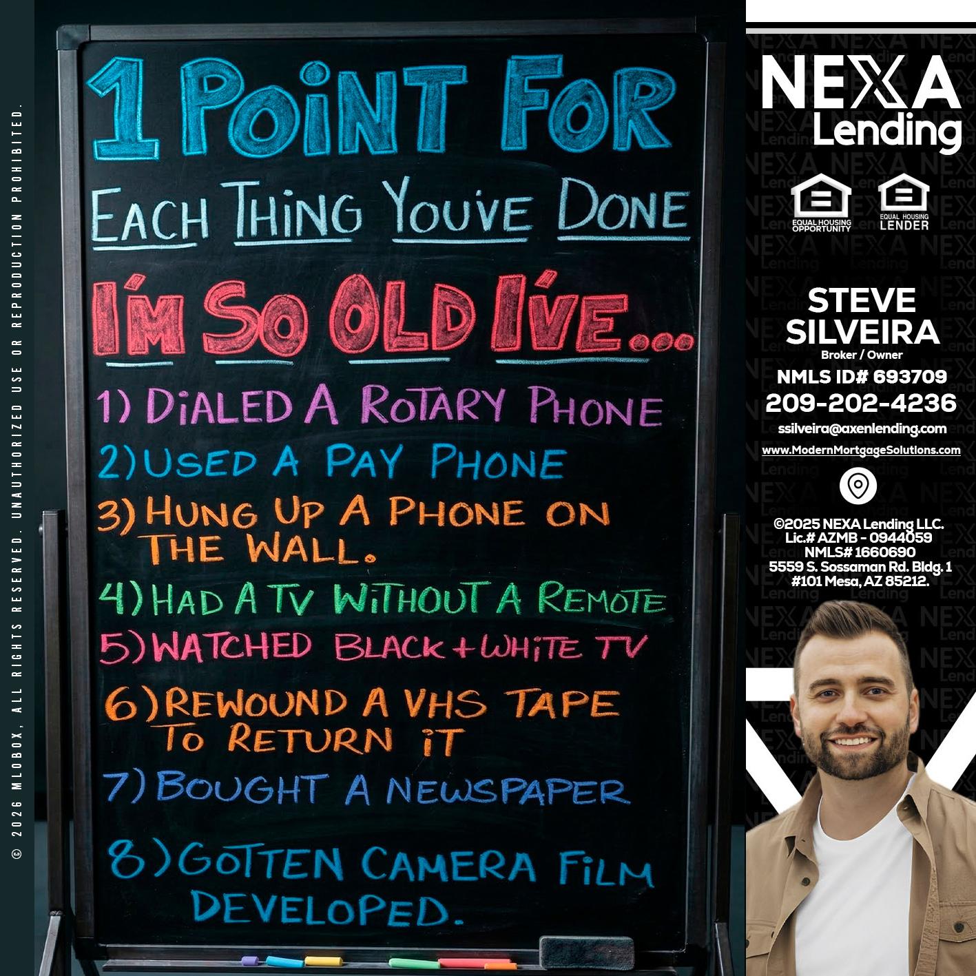 1 point for - Steve Silveira -Loan Officer