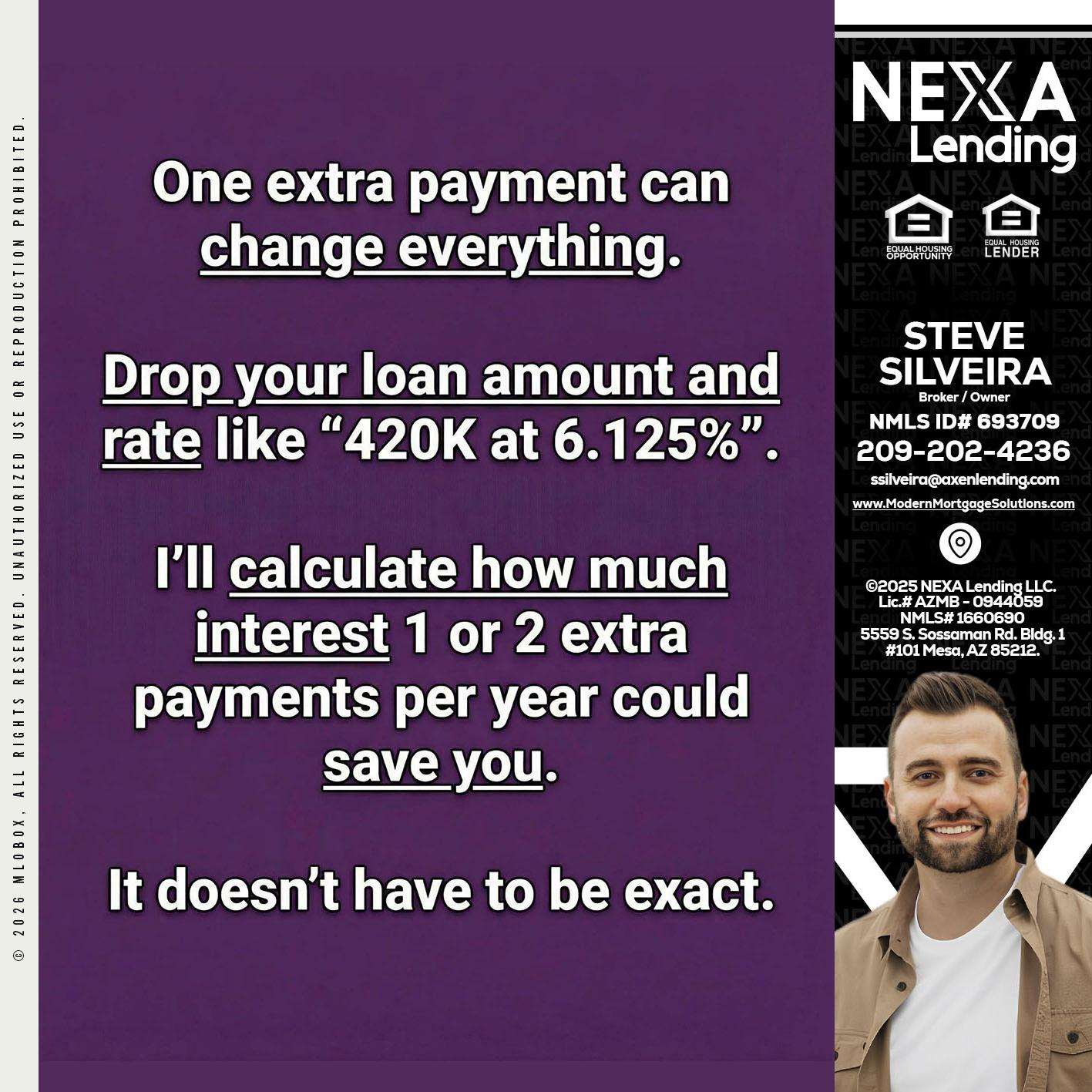 ONE EXTRA - Steve Silveira -Loan Officer