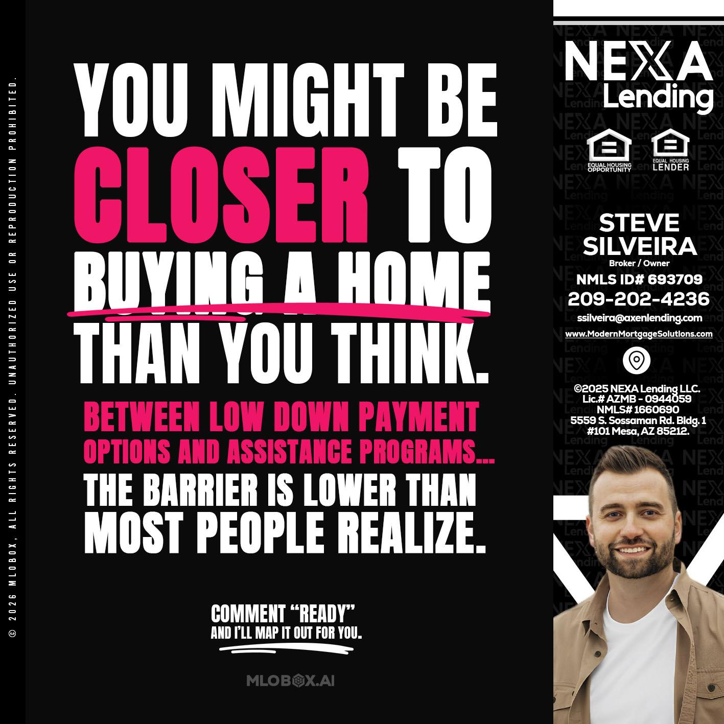 YOU MIGHT BE - Steve Silveira -Loan Officer