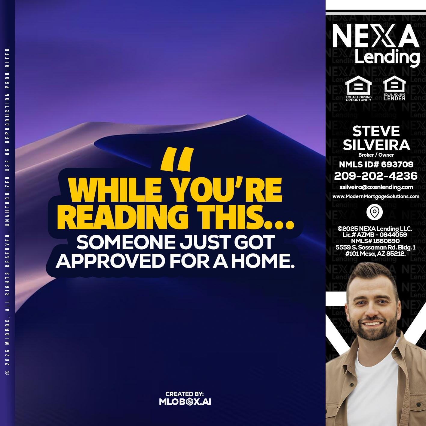 WHILE YOU - Steve Silveira -Loan Officer