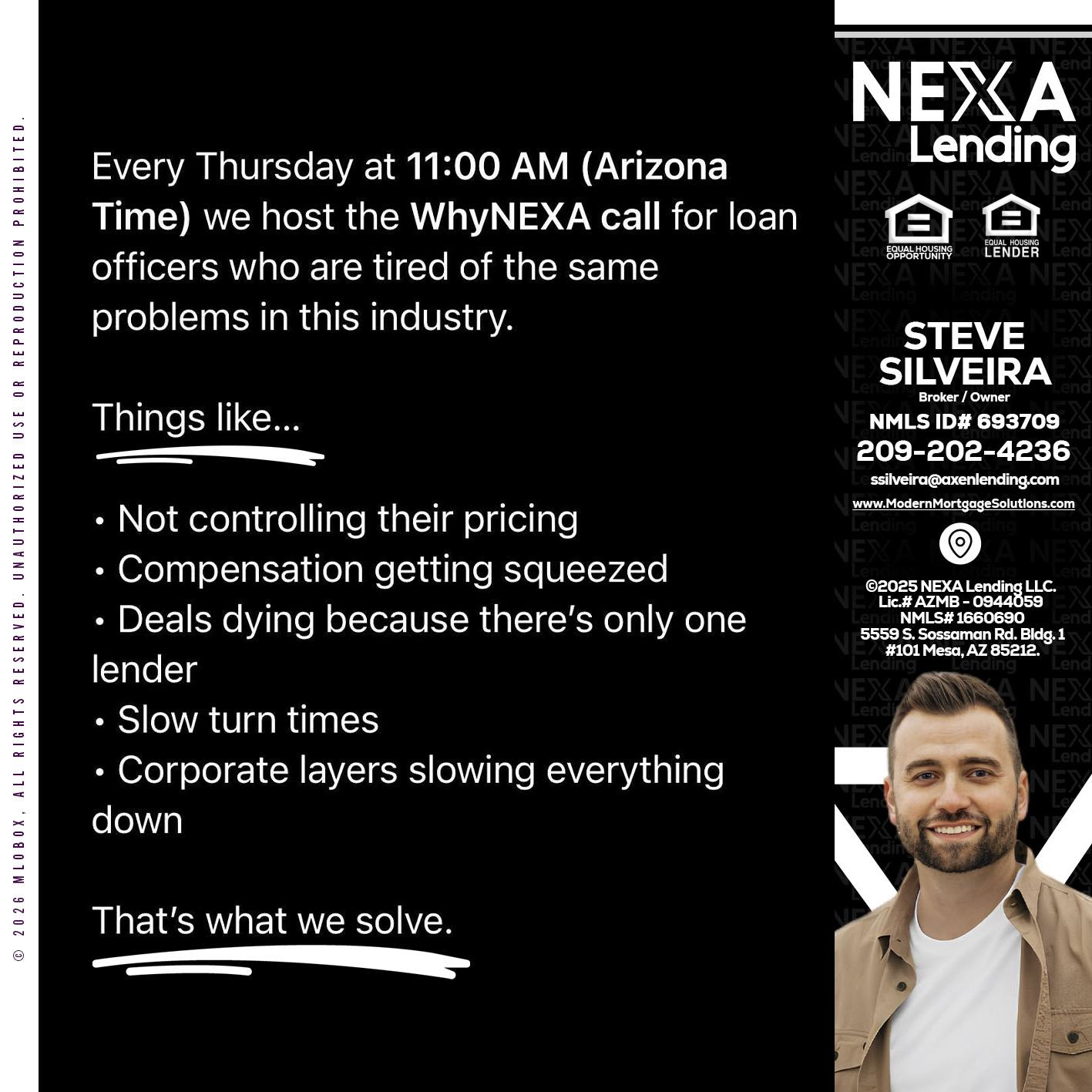 WHY NEXA - Steve Silveira -Loan Officer