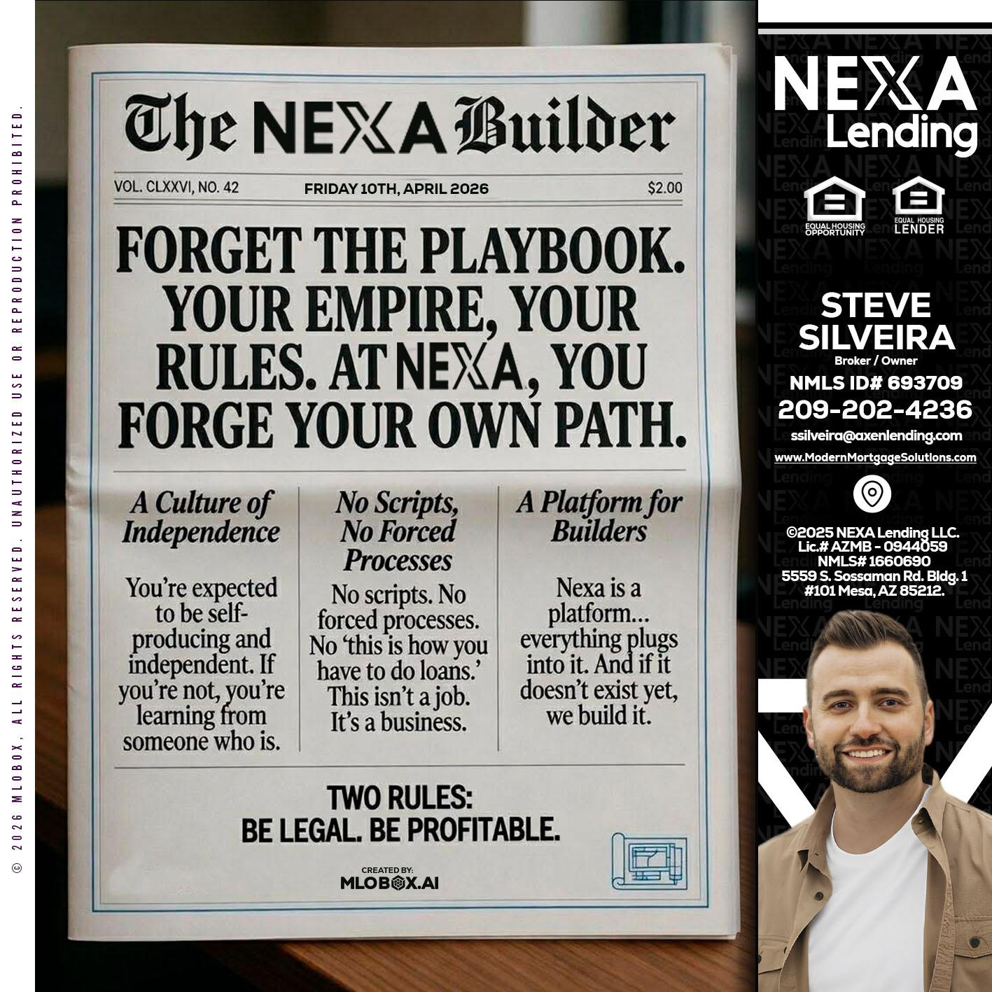 THE NEXA BUILDER - Steve Silveira -Loan Officer