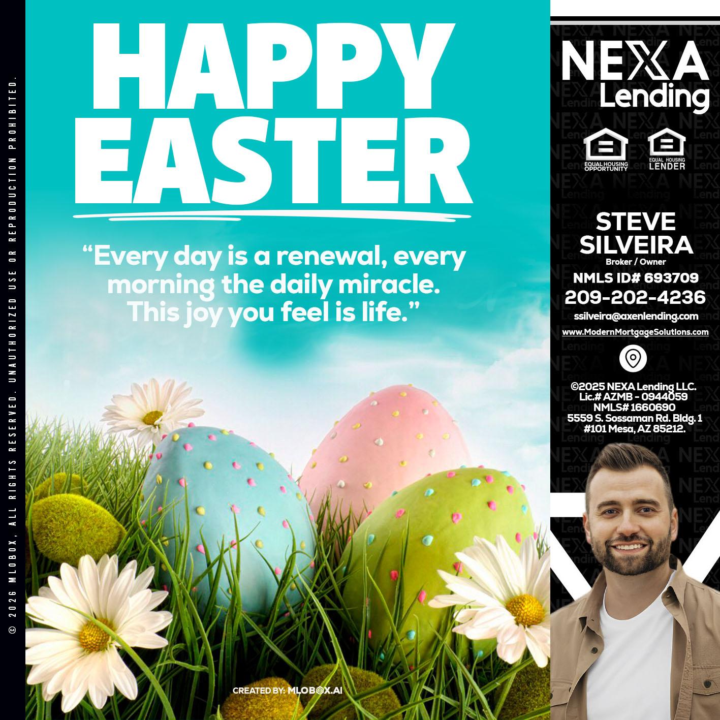 happy easter - Steve Silveira -Loan Officer