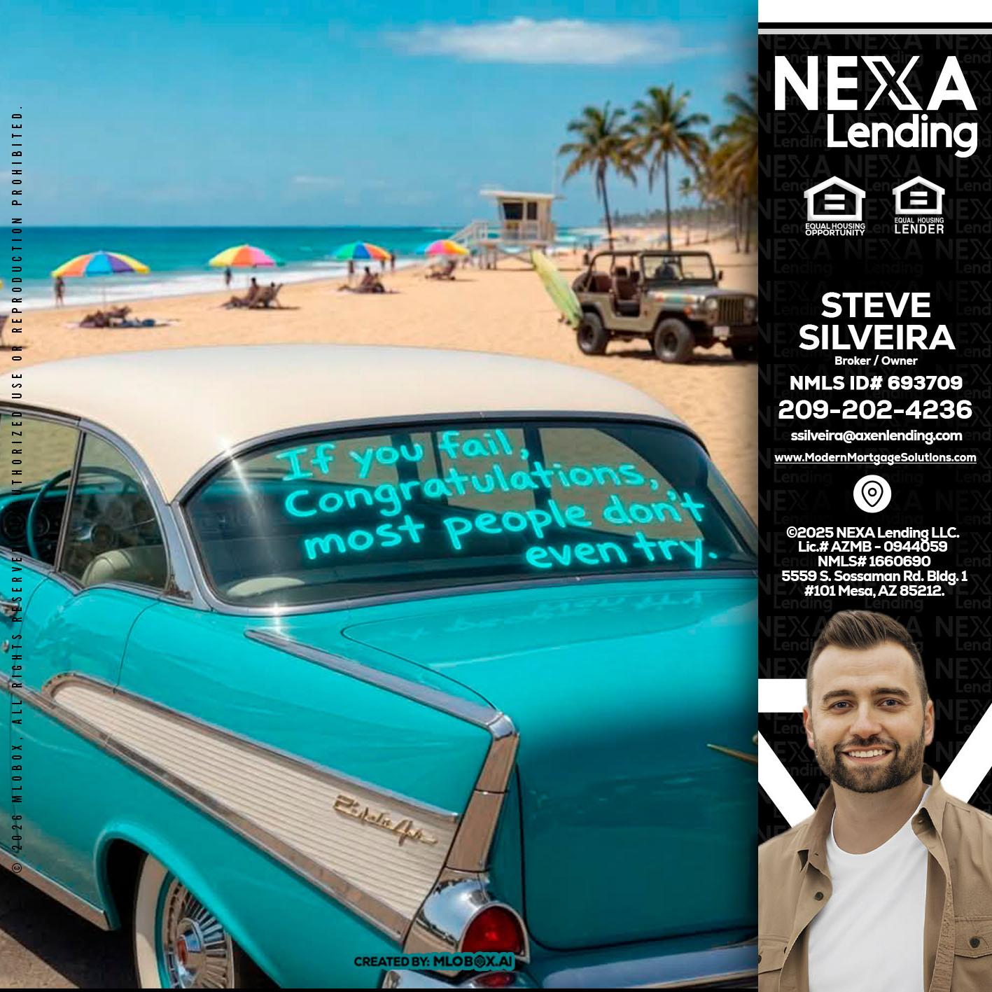 if you - Steve Silveira -Loan Officer