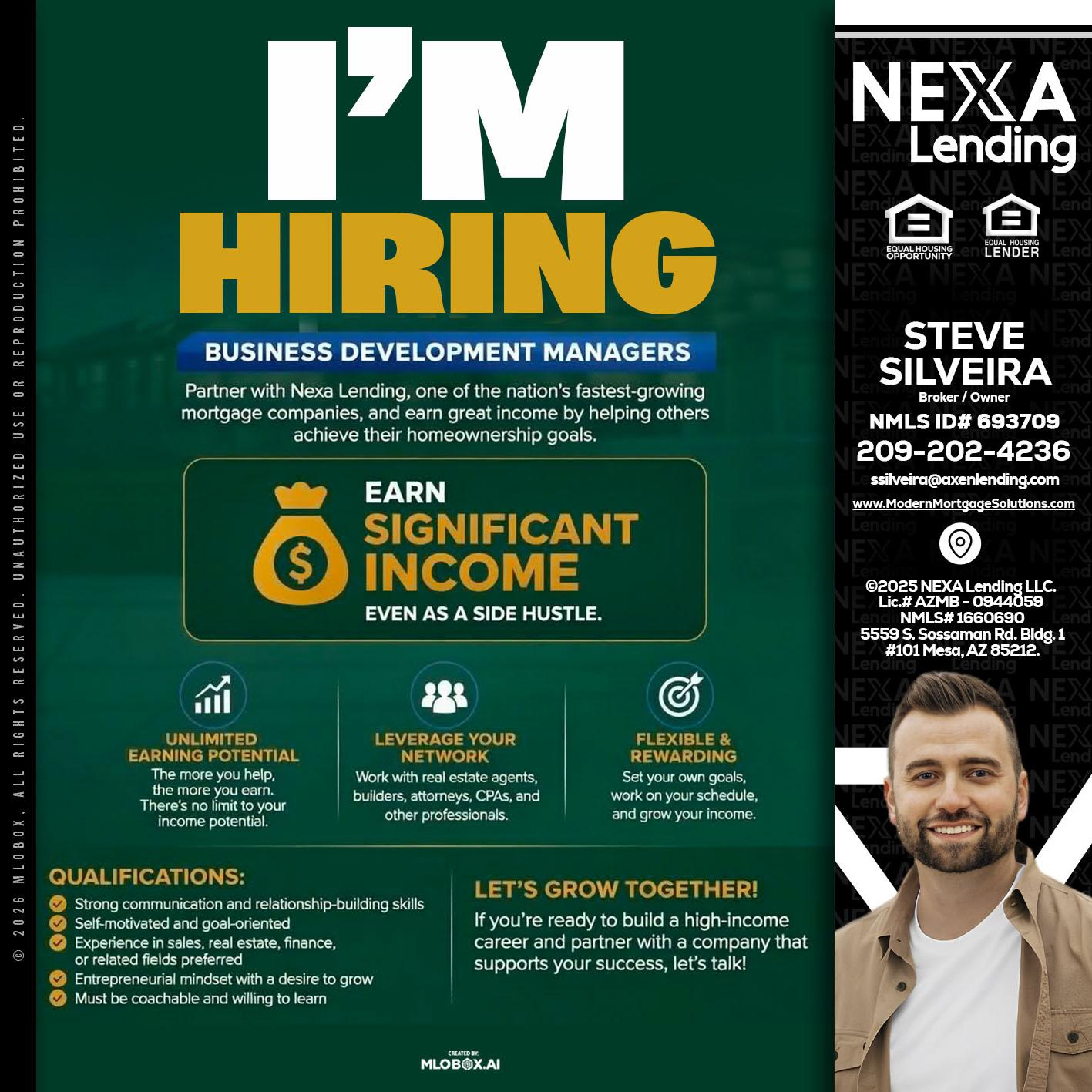 IM HIRING - Steve Silveira -Loan Officer