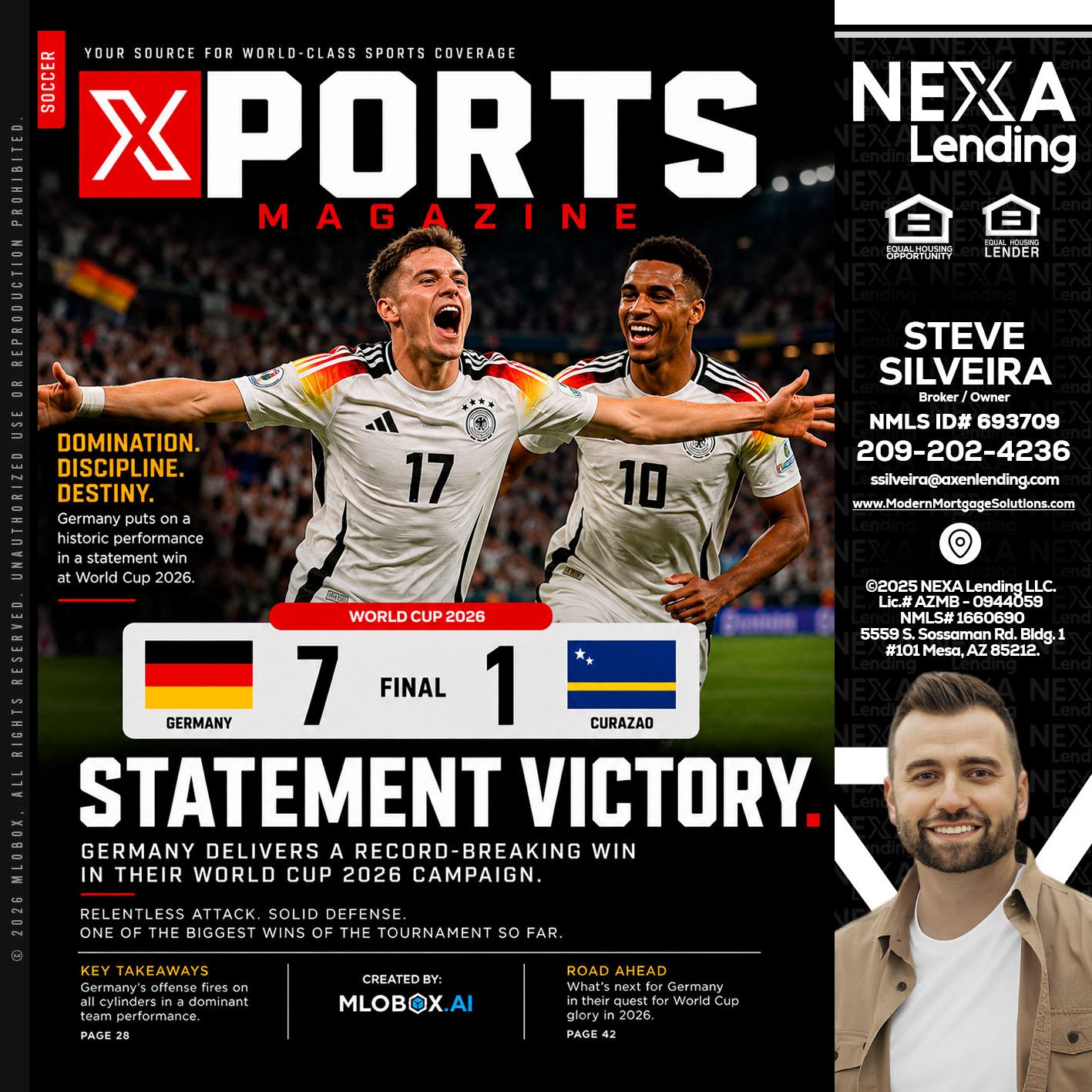 GERMANY VS CURASSAO (7-1) - Steve Silveira -Loan Officer