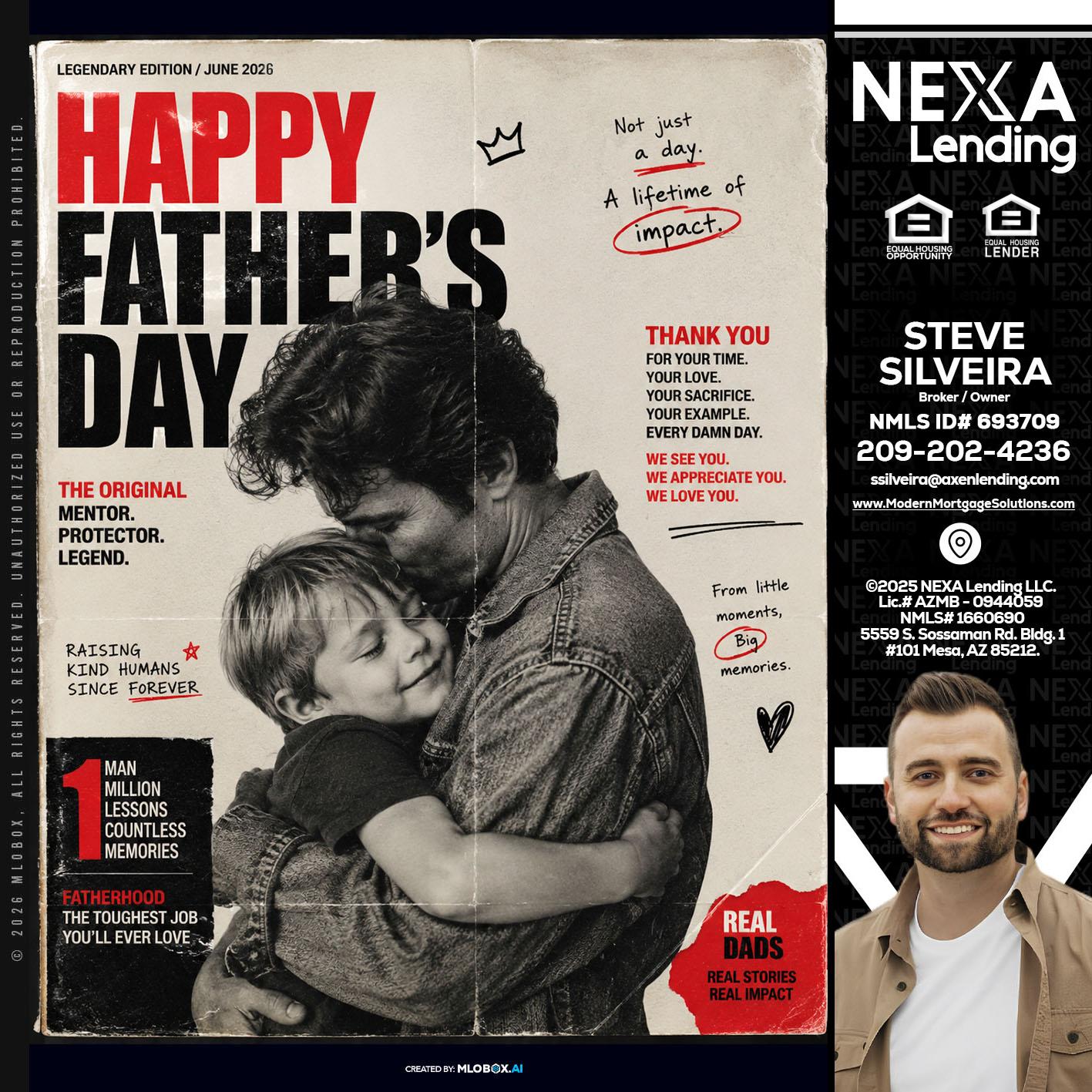 HAPPY FATHERS DAY - Steve Silveira -Loan Officer