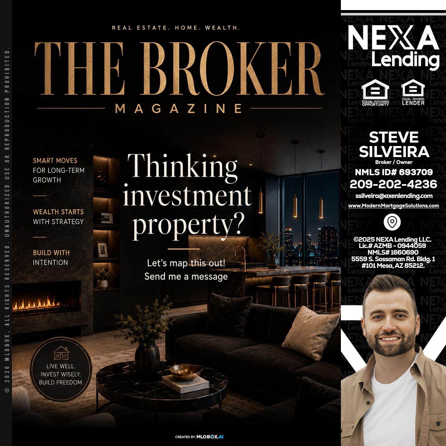 THE BROKER - Steve Silveira -Loan Officer