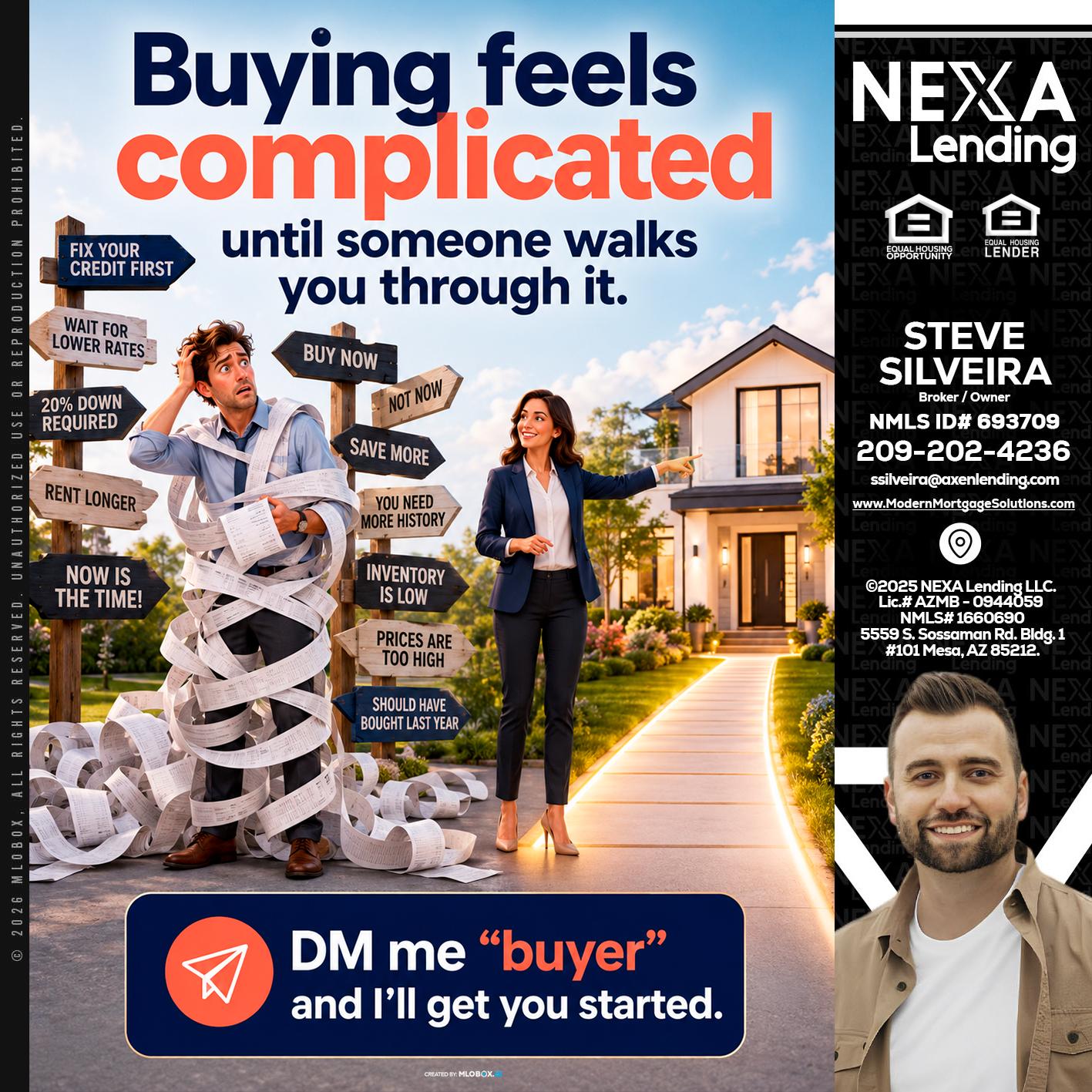 buying feels - Steve Silveira -Loan Officer