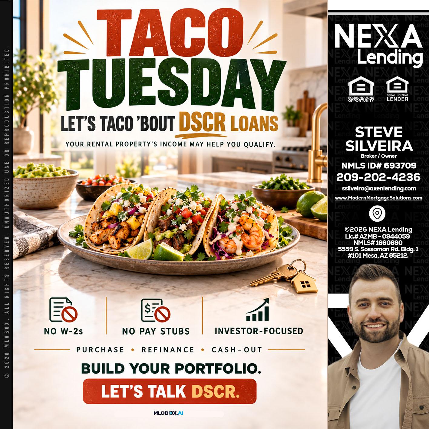 TACO TUESDAY - Steve Silveira -Loan Officer