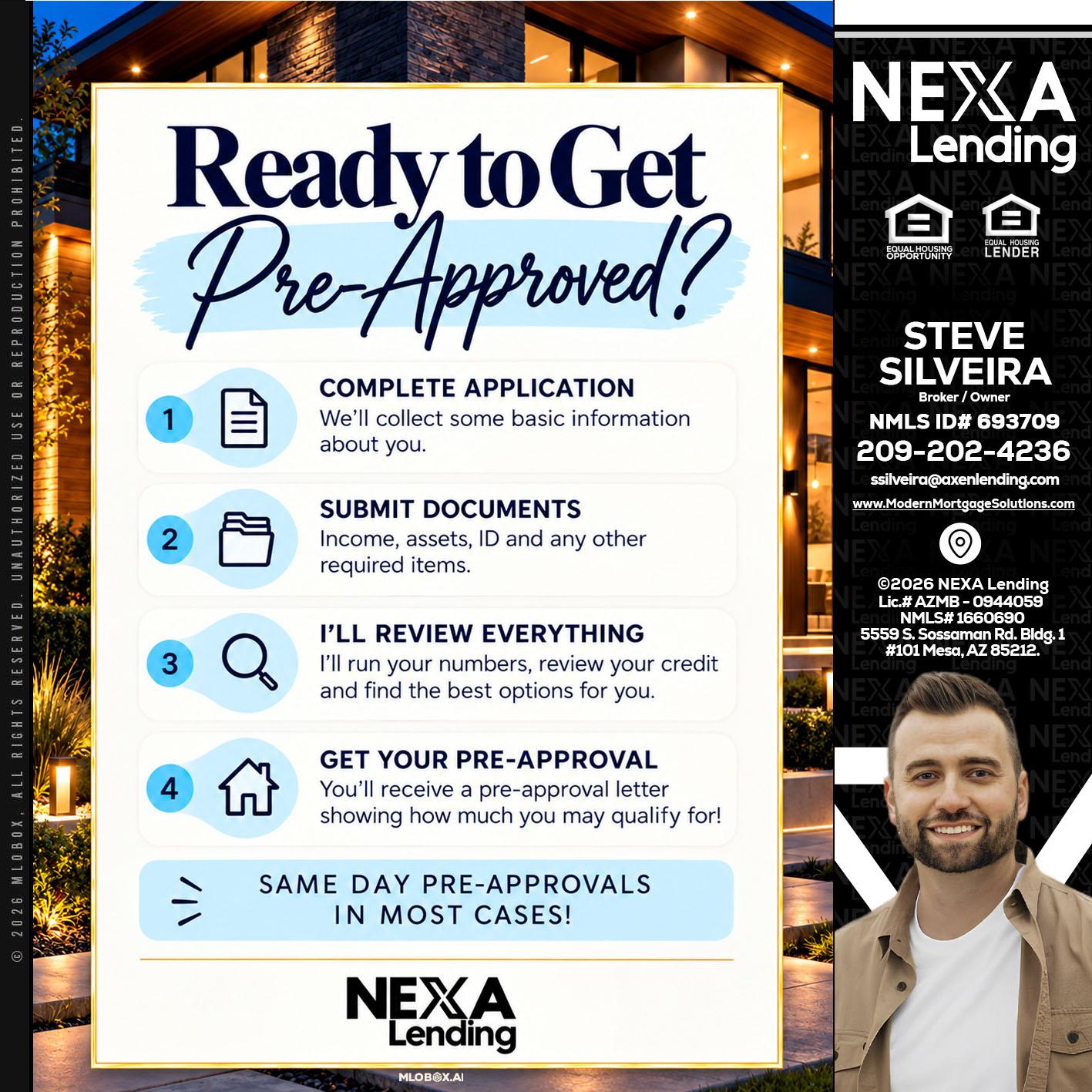 ready to get - Steve Silveira -Loan Officer