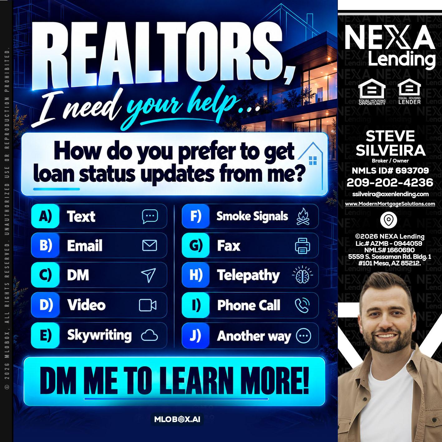 REALTORS - Steve Silveira -Loan Officer